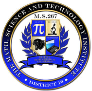 MIDDLE SCHOOL 267: THE MATH, SCIENCE & TECHNOLOGY INSTITUTE